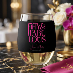 Glam Hot Pink Black Chic 50 & Fabulous Birthday Stemless Wine Glass