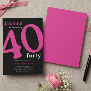 Glam Hot Pink Black Chic Turning 40 Birthday Invitation