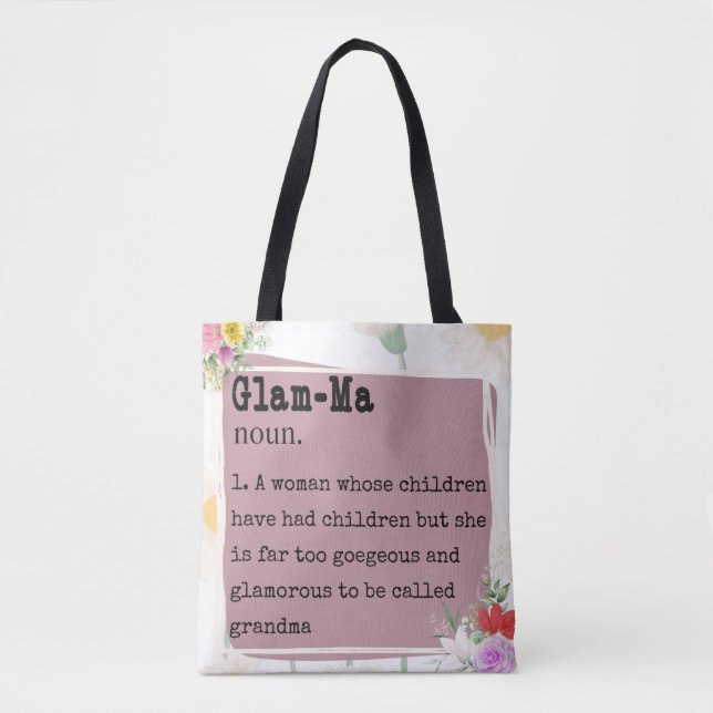 Glam-Ma Dictionary Definition Flowers Frame Design Tote Bag (Front)