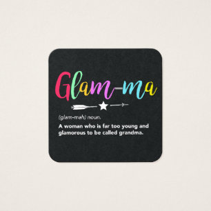Glam-ma, Glamma Definition Grandma