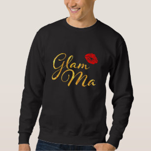 Glam Ma Glamourous Granny Nana Grandmothers Red Li Sweatshirt