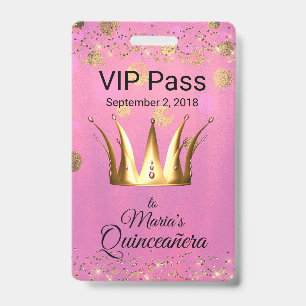 Glam Pink with Golden Crown Quinceañera VIP Badge ID Badge