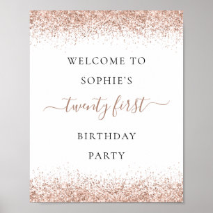 Glam Rose Gold Glitter Welcome 21st Birthday Party Poster