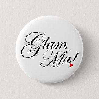 GlamMa 6 Cm Round Badge
