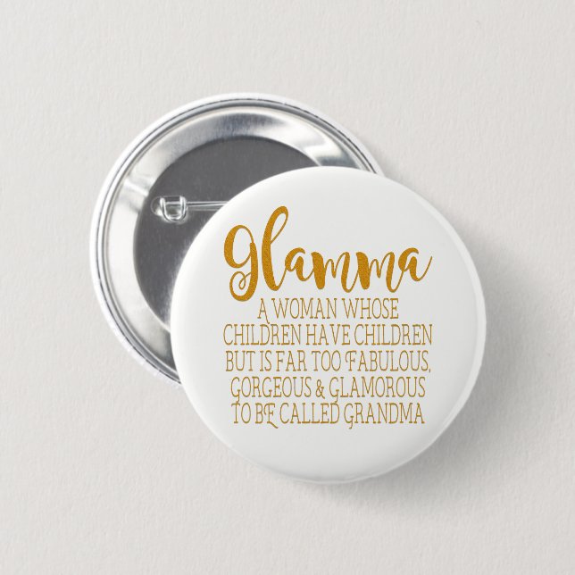Glamma - Fabulous Grandma 6 Cm Round Badge (Front & Back)