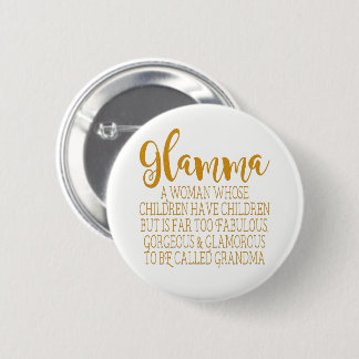 Glamma - Fabulous Grandma 6 Cm Round Badge