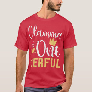 Glamma of Mr Onederful 1st Birthday First OneDerfu T-Shirt