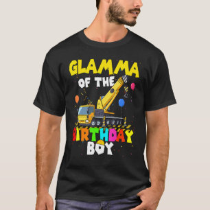 Glamma Of The Birthday Boy Crane Truck Family Exca T-Shirt