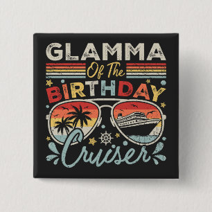 Glamma of the Birthday Cruiser Vacation Square 15 Cm Square Badge