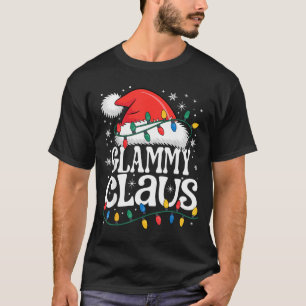 Glammy Claus Funny Xmas Christmas Grandma Holiday  T-Shirt