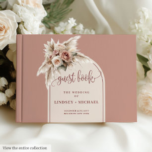 Glamorous Dusty Pink Pampas Arch Guest Book