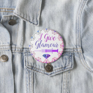 Glamorous nurse shot 7.5 cm round badge