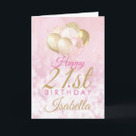 Glamourous Blush Pink Gold 21st Birthday Balloon Card<br><div class="desc">A gorgeous glamourous 21st birthday card. This fabulous design features blush pink and gold glitter balloons on a rose pink sparkly background.  Personalise with you own name to wish someone a very happy 21st birthday.</div>