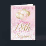 Glamourous Granddaughter 18th Birthday Balloon Card<br><div class="desc">A gorgeous glamourous 18th birthday card for your granddaughter. This fabulous design features blush pink and gold glitter balloons on a rose pink sparkly background.  Personalise with a name to wish someone a very happy sweet eighteenth birthday.</div>