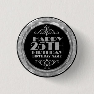Glamourous Silver Glitter Happy 25th Birthday 3 Cm Round Badge