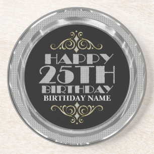 Glamourous Silver Glitter Happy 25th Birthday Coaster