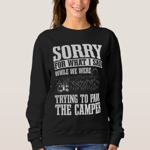 Glamping Camper Glamper Boujee Tents Luxury Campin Sweatshirt