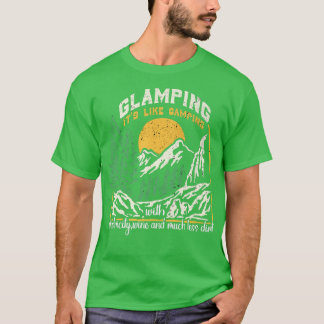 Glamping Definition Glamper Its Like Camping spark T-Shirt