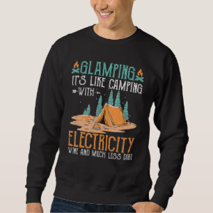 Glamping Definition Glamper Women Men Wine Funny C Sweatshirt