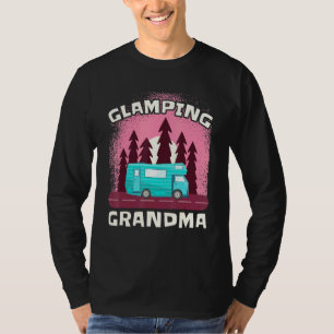 Glamping Grandma Glamper Camper Grandmother Nature T-Shirt