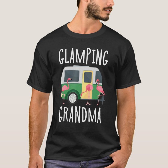 Glamping Grandma Pink Flamingo Camping Mother's Da T-Shirt (Front)