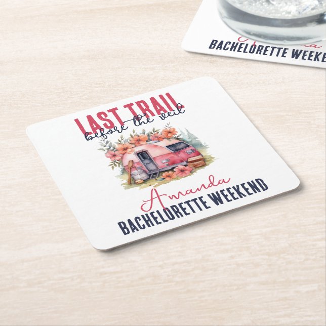 Glamping Last Trail Bachelorette Party Weekend Square Paper Coaster (Angled)
