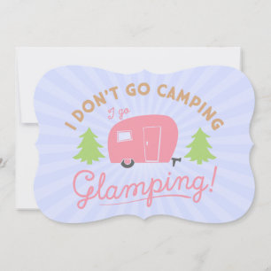 Glamping Not Camping Flat Card