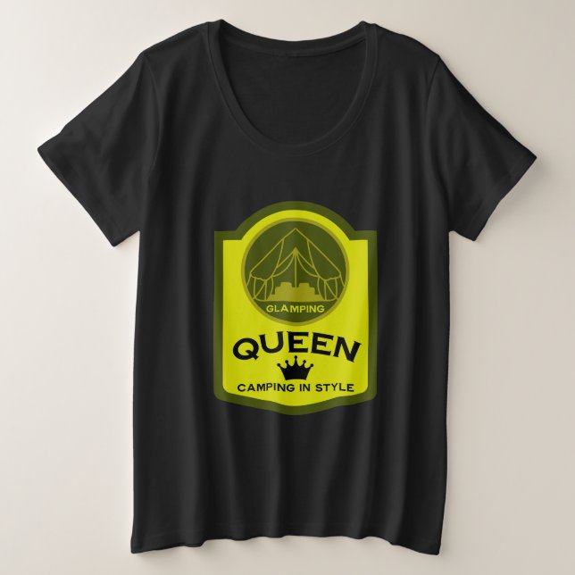 Glamping Queen Camping In Style Plus Size T-Shirt (Design Front)