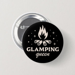 Glamping queen girl black aesthetic funny 6 cm round badge