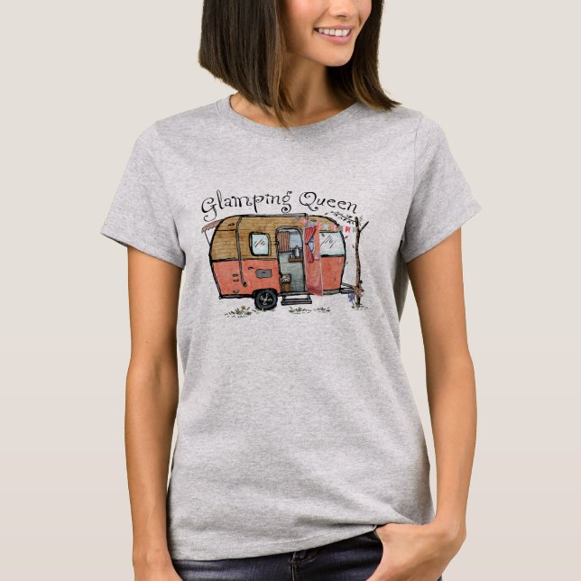 Glamping Queen T-Shirt (Front)