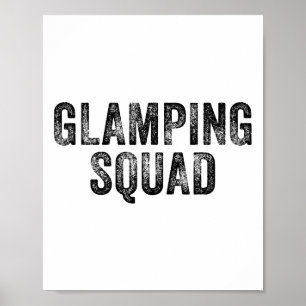 Glamping Squad Funny Matching Family Camping Trip  Poster
