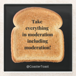  Glass Coaster with Funny Witty Toast