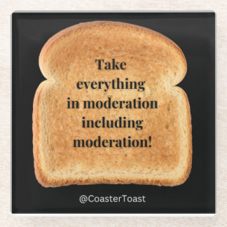  Glass Coaster with Funny Witty Toast