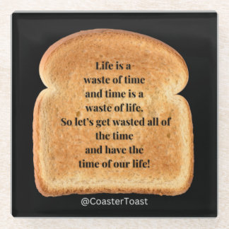  Glass Coaster with Funny Witty Toast