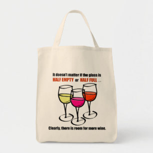 Glass Half Empty Wine Humour Tote Bag