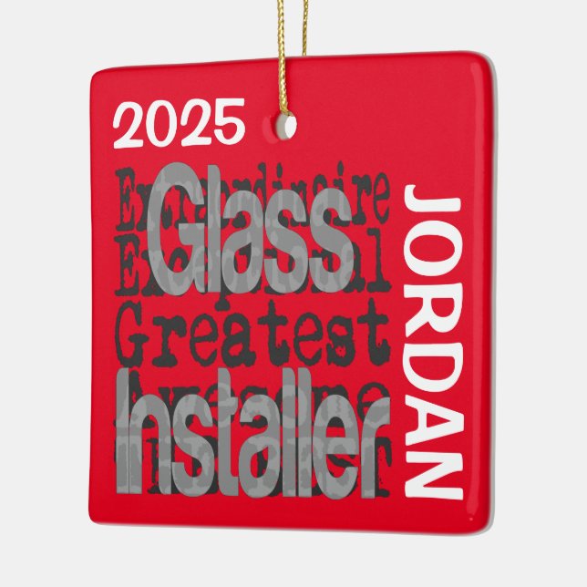 Glass Installer Extraordinaire CUSTOM Ceramic Ornament (Left)