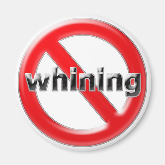 Glass No Whining Magnet (Front)