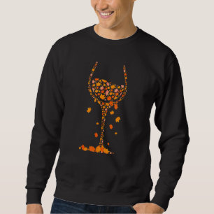 Glass Of Wine Maple Leaf Autumn Fall Drink Wine Sweatshirt
