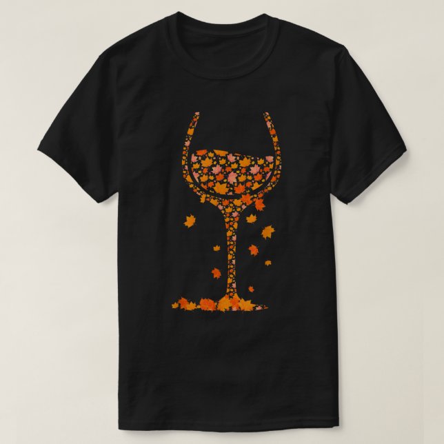 Glass Of Wine Maple Leaf Autumn Fall Funny Drink W T-Shirt (Design Front)