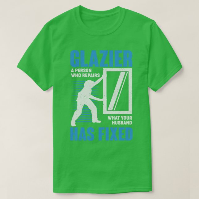 Glazier Profession Window Glass Installer Gift  T-Shirt (Design Front)