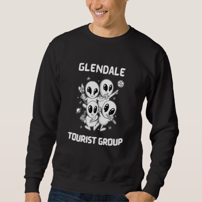 Glendale Native Pride Alien Funny State Tourist Sp Sweatshirt (Front)