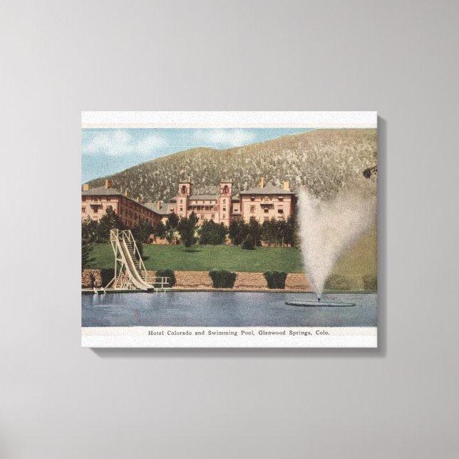 Glenwood Springs, CO - View of Hotel CO & Pool Canvas Print (Front)