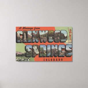 Glenwood Springs, Colorado - Large Letter Scenes 2 Canvas Print