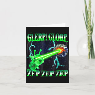 Glerp Glorp Funny Alien Cat Meme Gnarp Cat Silly A Card