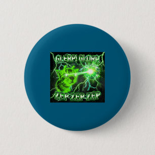 Glerp Glorp Funny Alien Gnarp Cat Silly Alien Gift 6 Cm Round Badge
