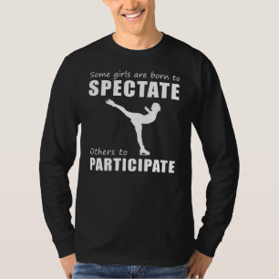 Glide & Giggle! Funny Spectate vs. Participate Ice T-Shirt