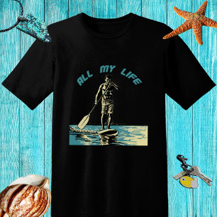 Glide, ride and surf on sup paddle board T-Shirt