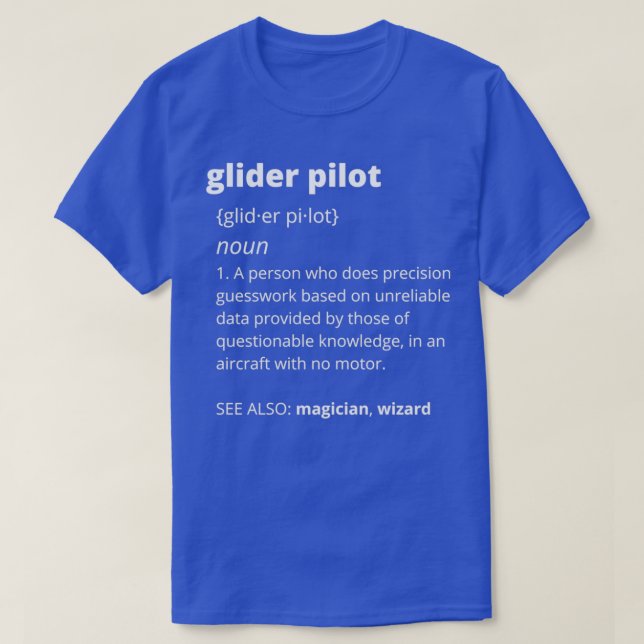 Glider Pilot  T-Shirt (Design Front)