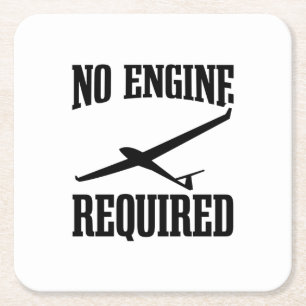 Glider Sayings   Gliding Pilot Soaring Soar Gift Square Paper Coaster