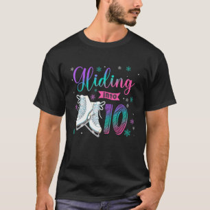 Gliding Into 10 Years Old Figure Ice Skate 10th Bd T-Shirt